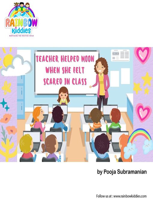 Title details for Teacher Helped Moon When She Felt Scared in Class by Pooja Subramanian - Available